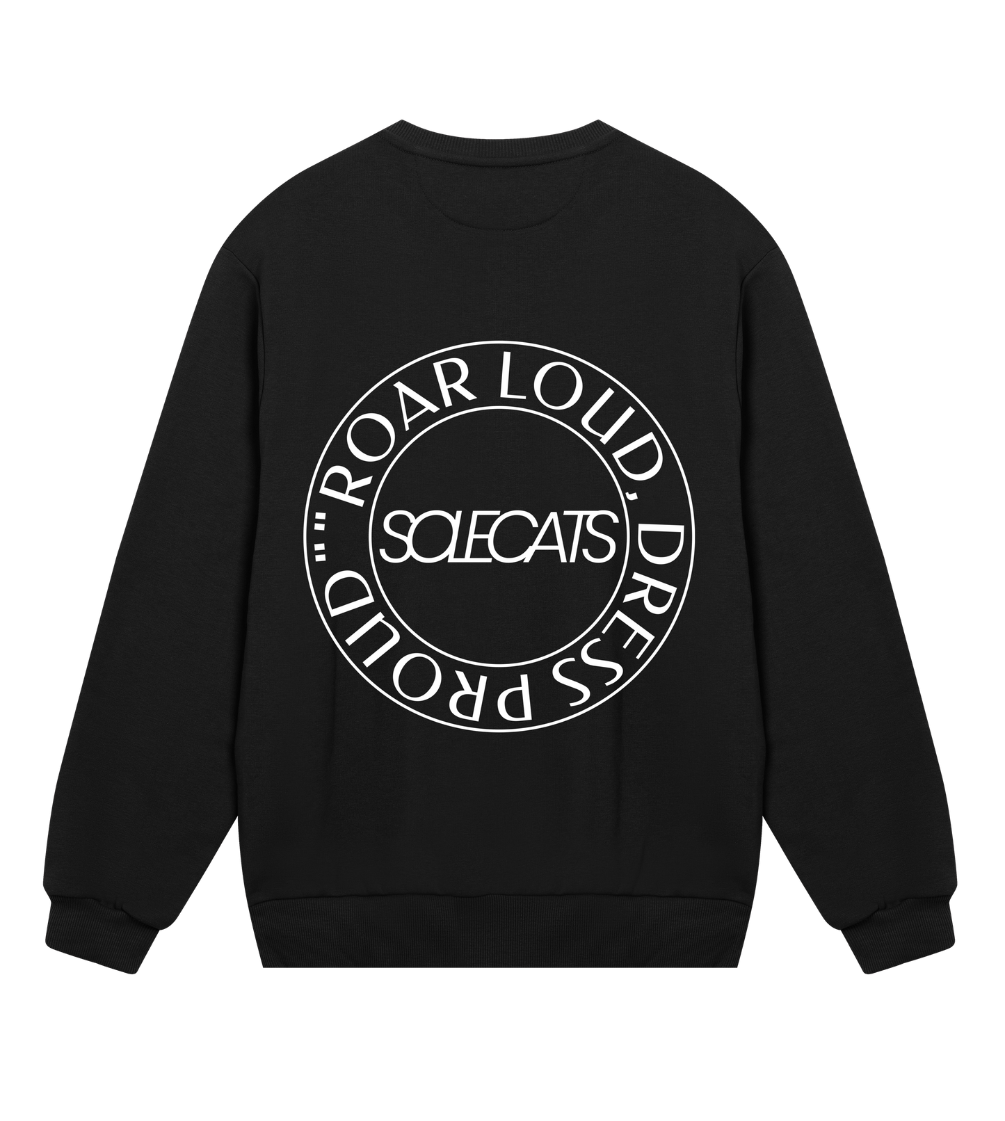 Mens Roar Loud Dress Proud Sweatshirt